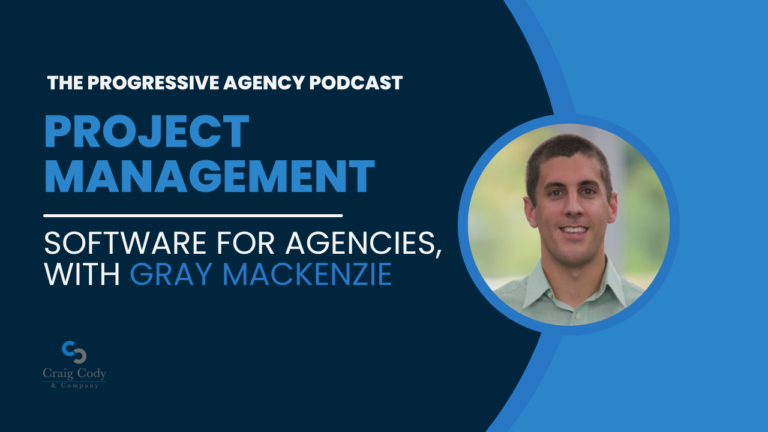 Project Management Software for Agencies, with Gray MacKenzie