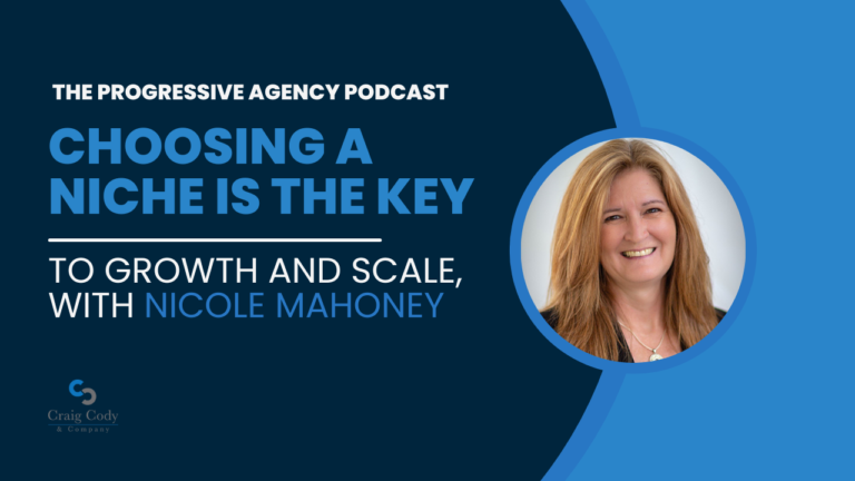 Choosing a Niche is the Key to Growth and Scale, with Nicole Mahoney
