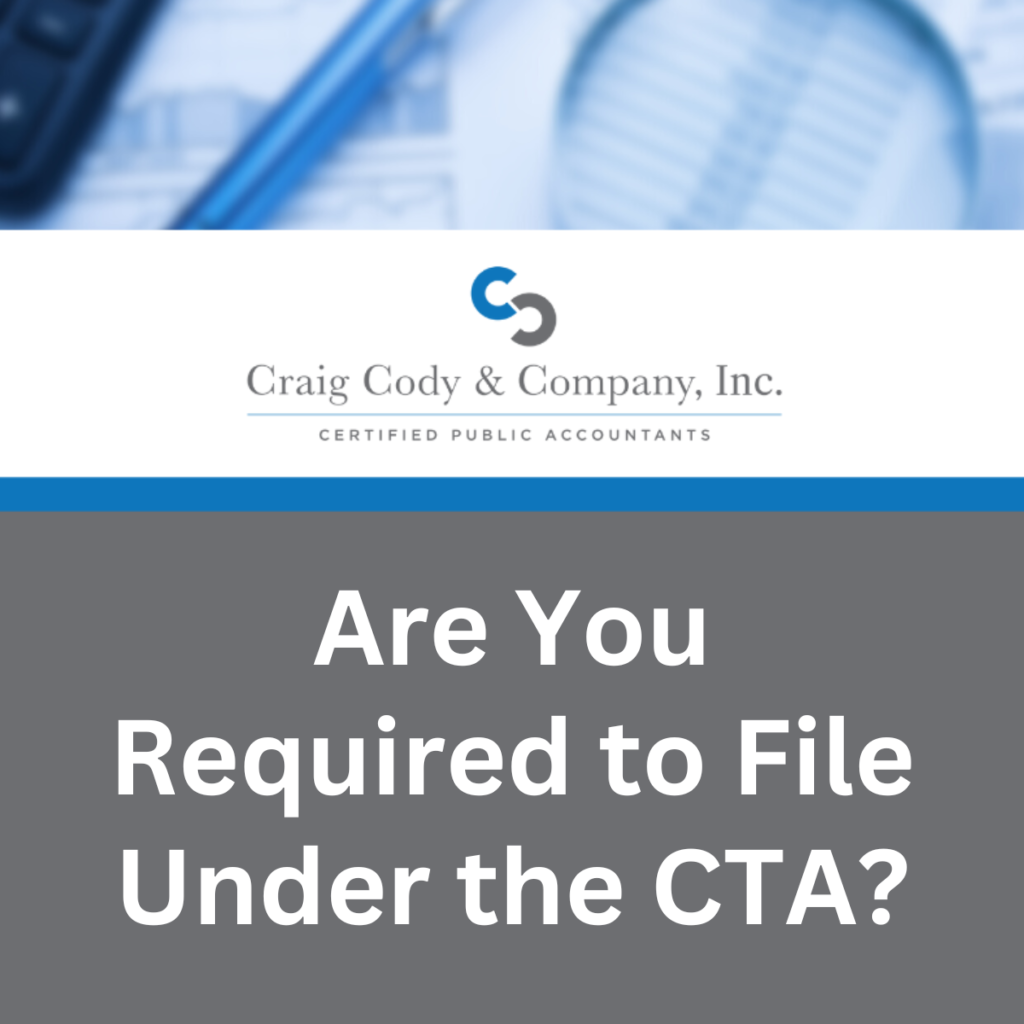 Are You Required to File Under the CTA?