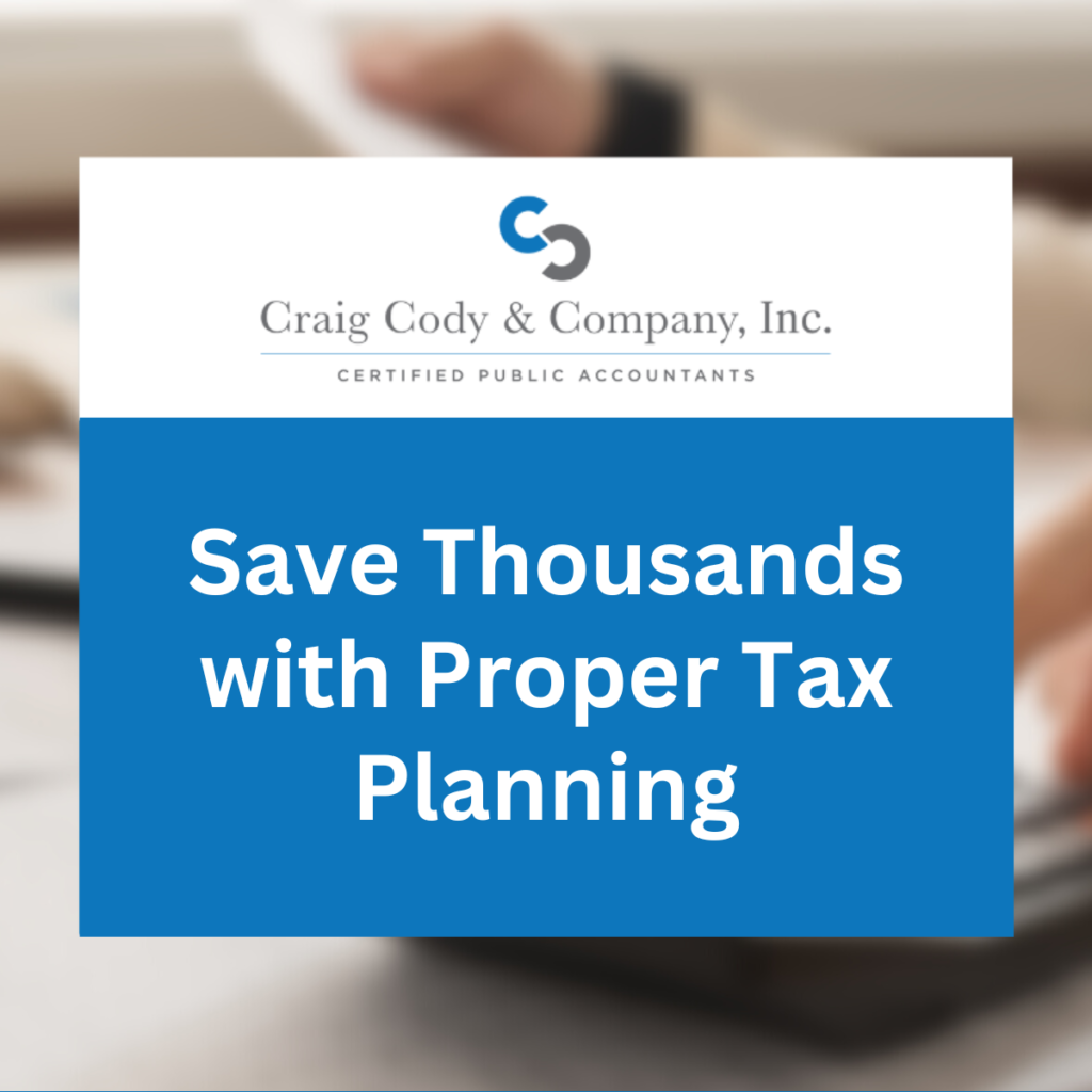 Save Thousands with Proper Tax Planning