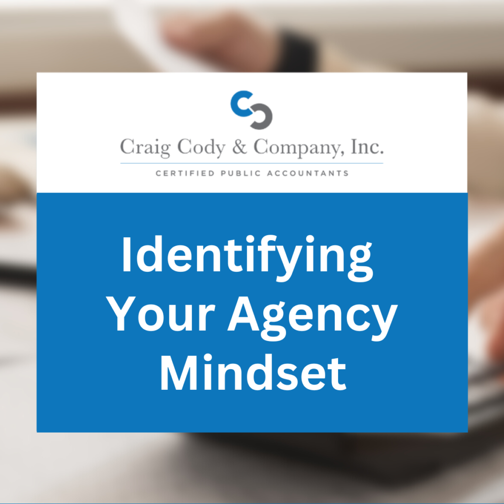 Identifying Your Agency Mindset