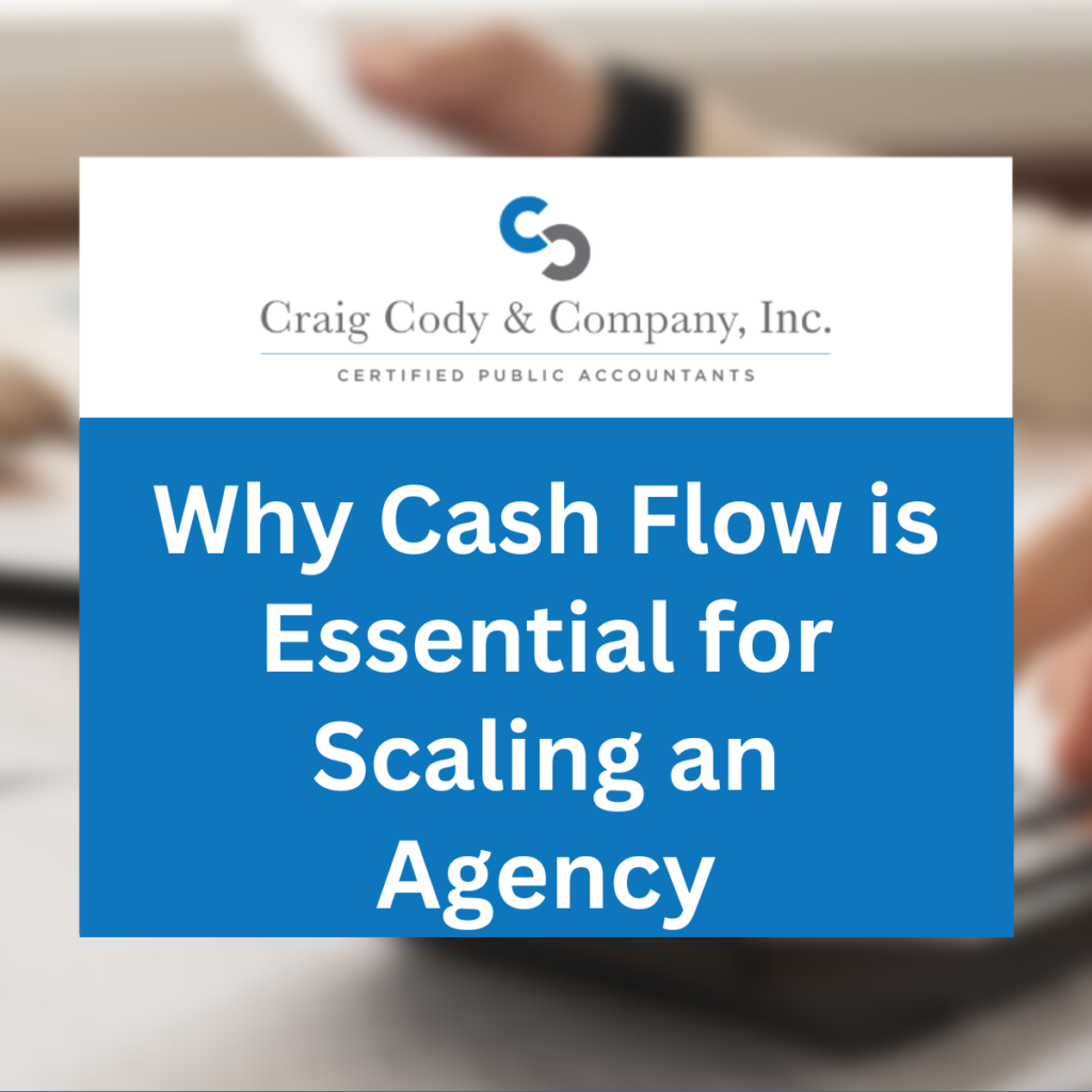 Why Cash Flow is Essential for Scaling an Agency